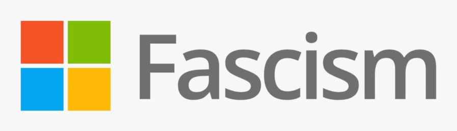 microsoft logo but it says fascism