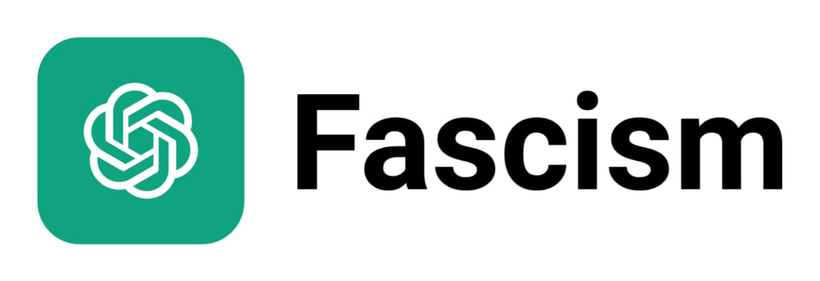 chatgpt logo but it says fascism