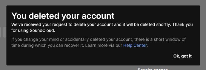 Screenshot of Soundcloud's backend telling me that I successfully deleted my account.