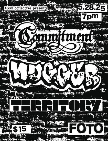 Mugger + Commitment + Territory @ Foto
