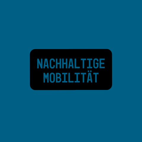 Nachhaltige Mobilität