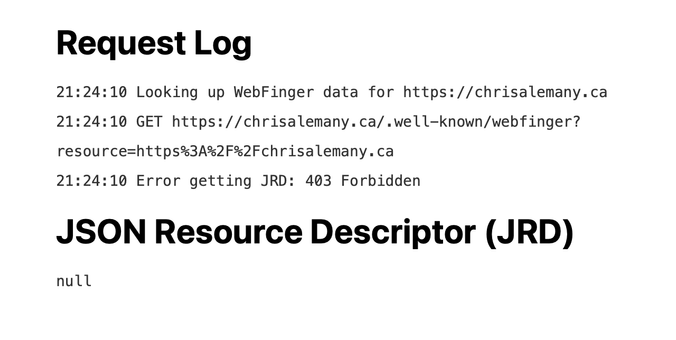 A screenshot of the response from webfinger.net when I try my website shows a 403 Forbidden error in the Request Log