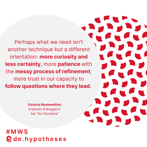 Perhaps what we need isn’t another technique but a different orientation: more curiosity and less certainty, more patience with the messy process of refinement, more trust in our capacity to follow questions where they lead.