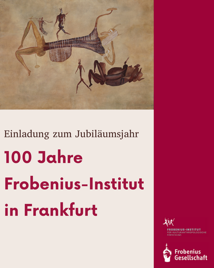 Einladung zum Jubiälumjahr des Frobenius-Instituts in rot und créme, mit Bild einer Kopie einer Felsenmalerei aus Simbabwe, Rusape, angefertigt von Agnes Schulz.