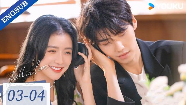 ENG SUB [Fall In Love] EP03-04 | Joey Chua/Xiao Kaizhong |YOUKU