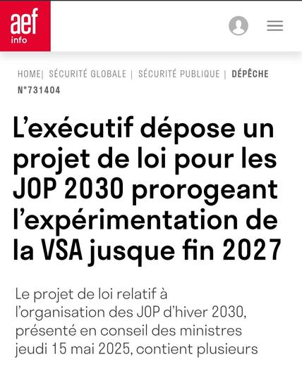 Aef info : L'exécutif dépose un projet de loi pour les JOP 2030 prorogeant l'expérimentation de la VSA jusque fin 2027

Le projet de loi relatif à l'organisation des JOP d'hiver 2030, présenté en conseil des ministres jeudi 15 mai 2025 contient plusieurs