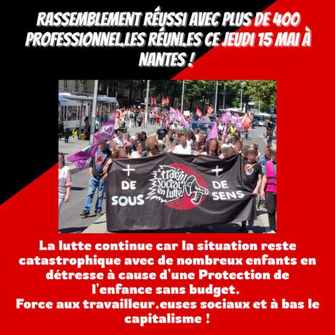 Fond noir et rouge
Photo de la banderole du travail social en lutte avec leur logo et inscriptions "+ de sous" "+ de sens"
Texte:
Rassemblement réussi avec plus de 400 professionnels·les réunis·es ce jeudi 15 mai à Nantes!

La lutte continue car la situation reste catastrophique avec de nombreux enfants en détresse à cause dune Protection de l'enfance sans budget.
Force aux travailleurs·euses sociaux et à bas le capitalisme!