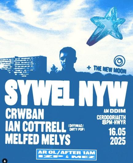 Poster gig:
+ The New Moon
am ddim
Cerddoriaeth 8pm - hwyr
16.05.2025

Sywel Nyw
Crwban
Ian Cottrell (Diffiniad, Dirty pop)
Melfed Melys
ar ôl / after 1pm IZP & MEZ