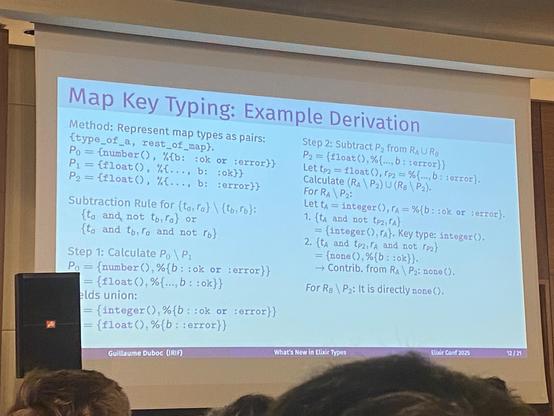 A conference slide clearly made in LaTeX Beamer, with the title “map key typing: example derivation” and then a lot of text that uses a combination of Elixir syntax and math set theory syntax, which I cannot decipher let alone explain