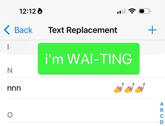 i send this when i am waiting for someone to respond or call me 😂