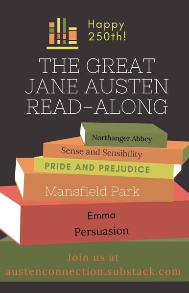 Brownish background. At the top, in light yellow text, it says "Happy 250th!" and below it, in white text, it says "The Great Jane Austen Read-Along" A stack of books, each book with the name of an Austen book, is below the text.