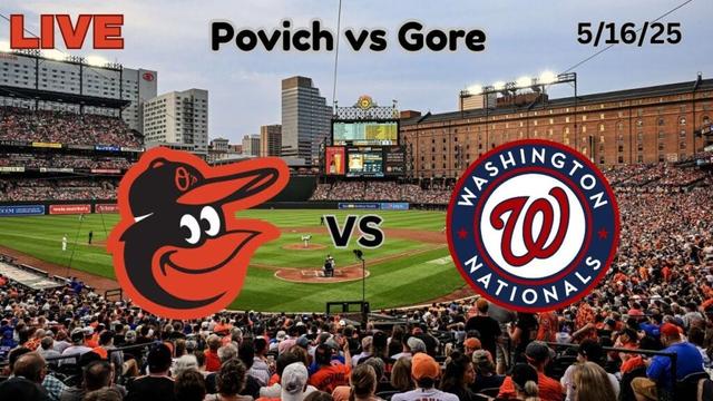 Baltimore Orioles vs Washington Nationals | LIVE! Play-by-Play & Commentary | 5/16/25 | Game #43