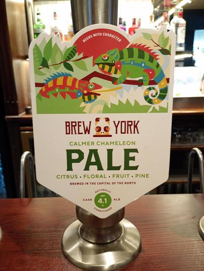 BEERS WITH CHARACTER

BREW 2 YORK
CALMER CHAMELEON
PALE
CITRUS. FLORAL. FRUIT.PINE

BREWED IN THE CAPITAL O F THE NORTH

AATURALLy

CASK
CoNDITIo NED

ABV
4.1

ALE