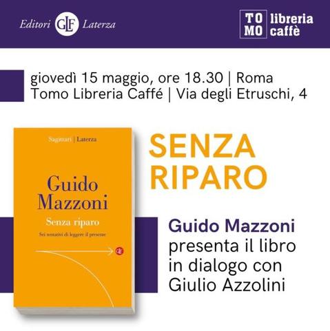 presentazione di "Senza riparo", di Guido Mazzoni, alla libreria Tomo, 15 maggio 2025