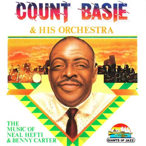 Count Basie and his Orchestra The Music of Neal Hefti and Benny Carter Lp cover.