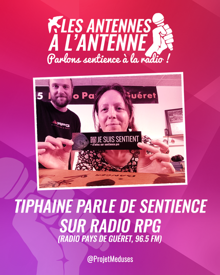 Visuel montrant le studio radio avec le présentateur Erwan et notre militante Tiphaine tenant un sticker "Je suis sentient"