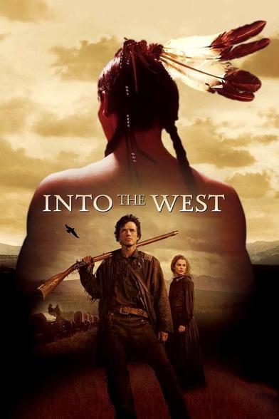 Poster of 'Into The West'.