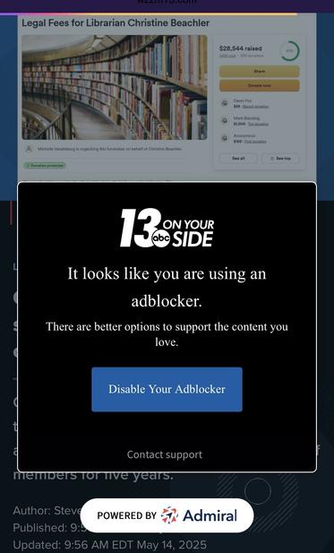 Screenshot of an ad blocker modal on a mobile screen. It has the site logo “13 on your side,” followed by text that reads “it looks like you are using an ad blocker. There are better options to support the content you love.”