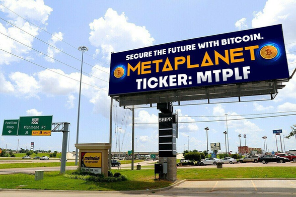 Billboard: "SECURE THE FUTURE WITH BITCOIN: METAPLANET (TICKER: MTPLF)"