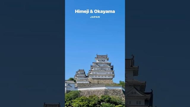 Himeji & Okayama, Japan