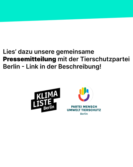 Gemeinsame Pressemitteilung Klimaliste Berlin & Tierschutzpartei Berlin