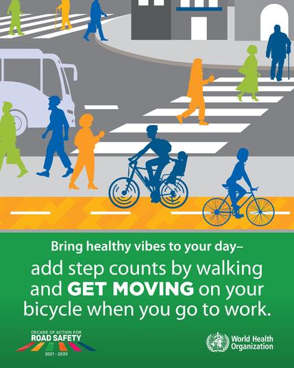 Illustration of people walking and cycling in an urban setting, with diverse individuals using crosswalks and bike lanes. Text reads: "Bring healthy vibes to your day – add step counts by walking and GET MOVING on your bicycle when you go to work."