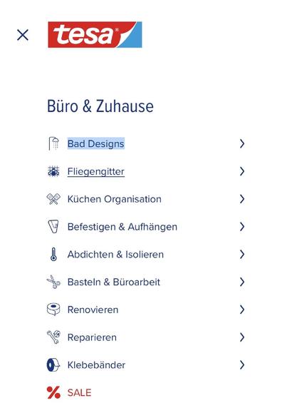 Navigationsmenü auf der Tesa-Website:
- Bad Designs
- Fliegengitter
- …
- Klebebänder
- SALE