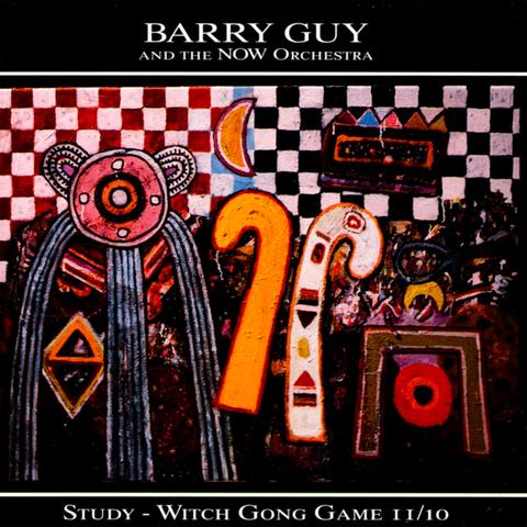 Study - Witch Gong Game II / 10
by Barry Guy and the Now Orchestra LP