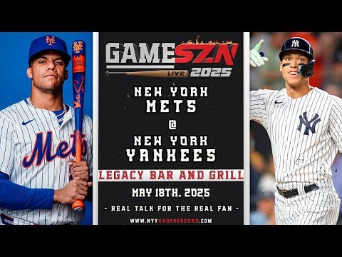 🔴GameSZN: New York Mets @ New York Yankees LIVE AT LEGACY BAR AND GRILL