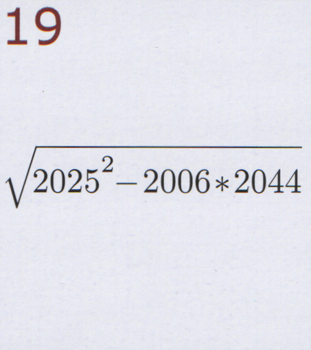 Find the result when the difference between 2025 squared and 2006 times 2044 undergoes a further square root operation.
