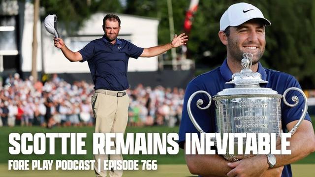Scottie Is Inevitable — PGA Championship Recap | FORE PLAY EPISODE 766