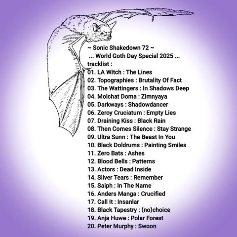 ~ Sonic Shakedown 72 ~ 
🦇 World Goth Day 2025 🦇

tap the linktree in our profile & select Sonic Shakedown or the link in-post

#SonicShakedown72 #SonicShakedown #WorldGothDay #LAWitch #Topographies #TheWattingers #MolchatDoma #Darkways #ZeroyCruciatum #DrainingKiss #ThenComesSilence #UltraSunn #BlackDoldrums #ZeroBats #Actors #SilverTears #Saiph #AndersManga #CallIt #BlackTapestry #AnjaHuwe #PeterMurphy #Goth #DarkWave #Music 🎧