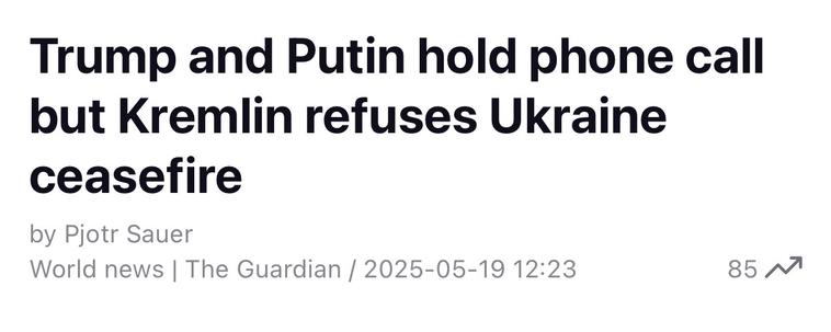 Headline: “Trump and Putin hold phone call but Kremlin refuses Ukraine ceasefire”