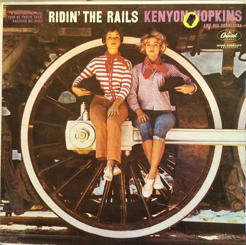 Ridin' The Rails by Kenyon Hopkins LP cover