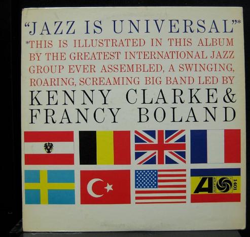 Jazz Is Universal by Kenny Clarke and Francy Boland Big Band