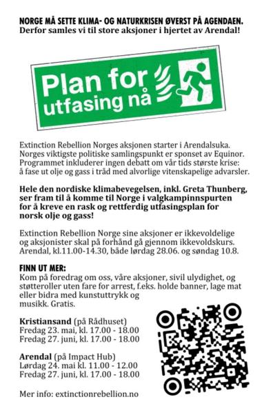 Hei folk i Kristiansand og Arendal: Extinction Rebellion Norge holder foredrag i deres by! 
Kristiansand 23. mai og 27. juni, Arendal 24. mai og 27. juni. Se flyerne for detaljer og skann QR koden.