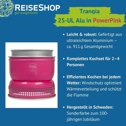 Blauer HIntergrund, links ist ein Bild vom pinken Trangia Kocher zu sehen, rechts steht dieser Text: Trangia Kocher 25-1 UL Power Pink – die Jubiläumsedition! - Leicht & robust: Gefertigt aus ultraleichtem Aluminium - ca. 911g Gesamtgewicht - Komplettes Kochset für 2-4 Personen - Effizientes kochen bei jedem Wetter: Windschutz optimiert Wärmeverteilung und schützt die Flamme - Hergestellt in Schweden: Sonderfarbe zum 100-jährigen Jubiläum