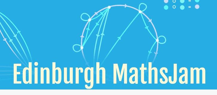 A blue background with some mathematical symbols, and the words Edinburgh MathsJam in large white letters.