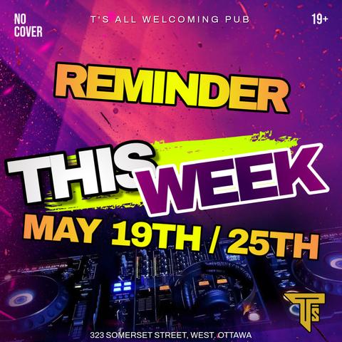 T's Pub - Weekly Events - May 19 to 25th.
Thursday, 8 PM - Treehouse Karaoke with your host Jolene.

Friday, 9 PM - #TGIF Drag Night with your host Adrianna Exposee. Friday, 11 PM - #TGIF House Night with Zabella 

Saturday, 6 PM - Out At Camp Sausage & Patty Fest BBQ fundraiser. Saturday, 9 PM - International Beats.

Sunday, 8 PM - We're back with Treehouse Karaoke Sunday!

#karaoke #party #LGBTQIA #2SLGBTQIA #DragQueens #Drag #TsPub #DragKing #Dj #Music #House #OutAtCamp #Ottawa #Queer #BBQ