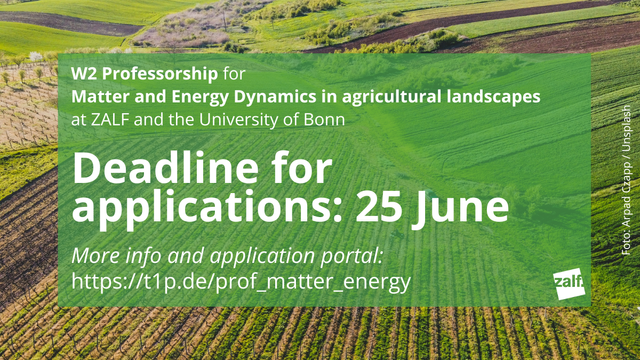 Joboffer: W2 Professorship for Matter and Energy Dynamics in Agricultural Landscapes by ZALF and University of Bonn.

Image: Arpad Czapp / Unsplash
