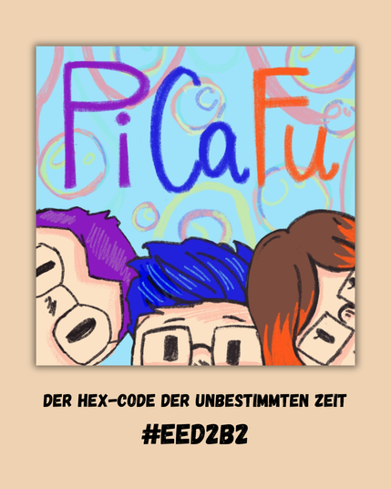 Das Logo von "Abschalten erlaubt" von PiCaFu zeigt die drei im Comic-Stil gezeichnet, oben steht PiCaFu, drumherum ist die Farbe des Hex-Codes der unbestimmten Zeitspanne (ein helles Beige) und unten steht "Der Hex-Code der unbestimmten Zeitspanne #EED2B2", insgesamt hat das Bild das Design eines Polaroids