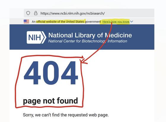 Page with an "An official website of the United States gov.. here's how you know" with a giant 404 page not found banner.  This is the ncbisearch endpoint on the NCBI site.