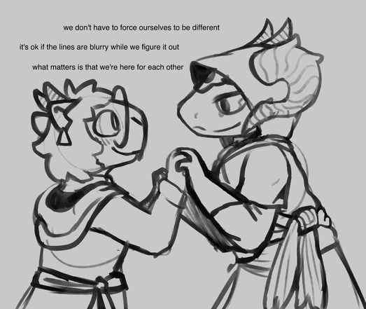 Liz (left) and Nyx (right) with both their hands joined together, smiling. Liz is wearing a robe similar to Nyx's own, albeit less elaborate, and with its hood down. Additionally, she has a small pair of horns, symbolizing that just as much as Nyx is a part of Liz, Liz is also a part of Nyx. There is text above them reading: "We don't have to force ourselves to be different. It's ok if the lines are blurry while we figure it out. What matters is that we're here for each other"