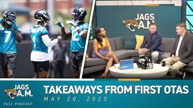 Takeaways from First Day of OTAs | Jags A.M.  | Jacksonville Jaguars