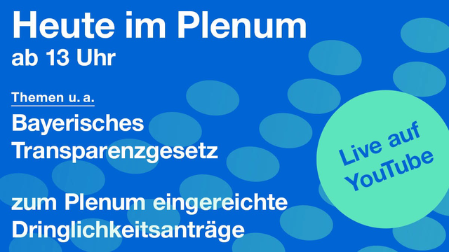 Textkachel: 51. Plenarsitzung des Bayerischen Landtags heute ab 13 Uhr