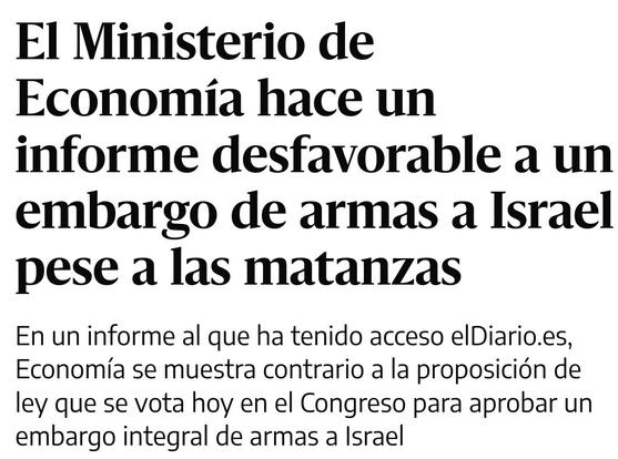 El ministerio de economía hace un informe desfavorable a un embargo de armas a Israel pese a las matanzas