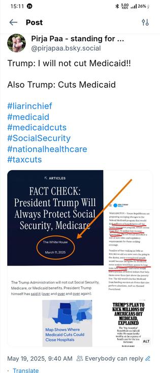 My post on Bluesky with images (and alt)
eg by White House "President Trump will always protect social security, medicare"

Text on post:
Trump: I will not cut Medicaid!!

Also Trump: Cuts Medicaid

#liarinchief 
#medicaid
#medicaidcuts 
#SocialSecurity 
#nationalhealthcare
#taxcuts