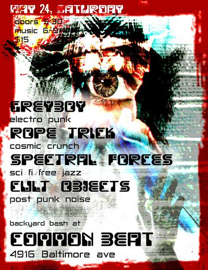 Cult Objects, Spectral Forces, Rope Trick, Gr3yboy
