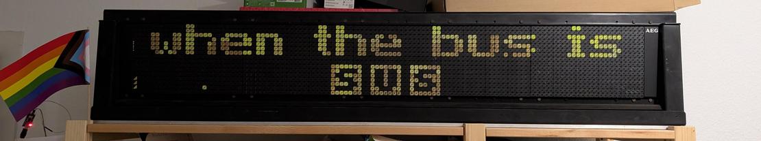A bus destination display with the text "when the bus is sus"