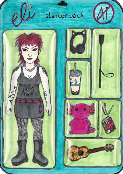 An illustration that I made of myself and some objects, as if I was a doll in a box, with some accessories. The background is teal, and it says "eli starter pack" on top, and there is a symbol indicating "No AI".
On the left side is the doll that represents me. They have dark pink mullet style hair, are wearing a black top with an Anarchy symbol on it, a short black skirt, fishnets, and chonky black boots. On the right side are all my accessories, each of them in an individual box: headphones with cat ears, a riding crop, a bubble tea with a straw, a pink axolotl plushie, a notebook with some pens, and an ukulele.